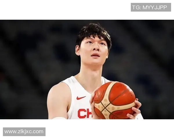 王哲林：从篮球新星到国家队核心的成长之路与未来展望